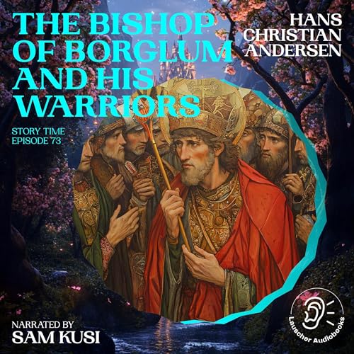 Cover of The Bishop of Borglum and His Warriors