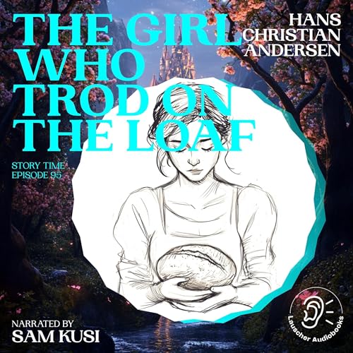 Cover of The Girl Who Trod on the Loaf