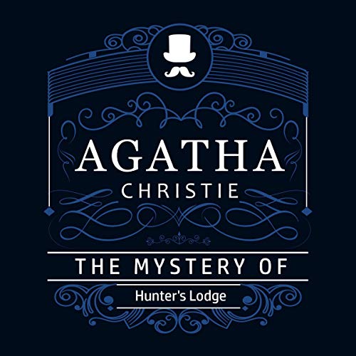 Cover of The Mystery of Hunter's Lodge