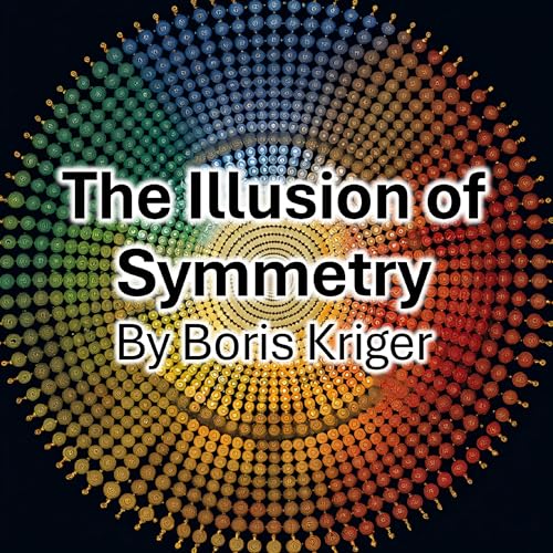 Cover of The Illusion of Symmetry