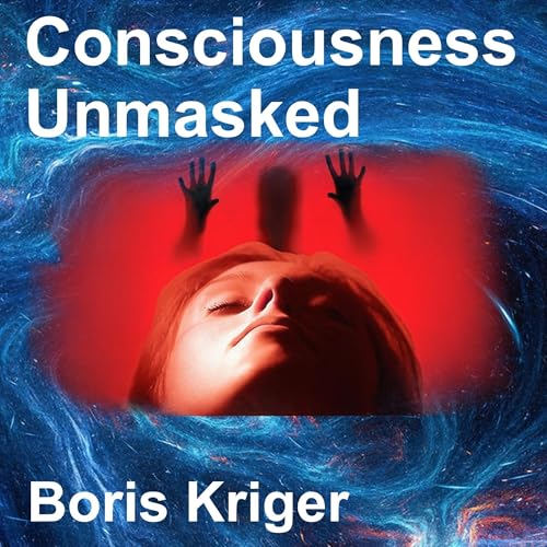 Cover of Consciousness Unmasked