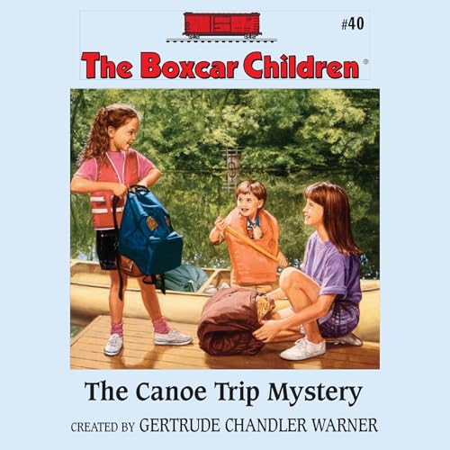 Cover of The Canoe Trip Mystery
