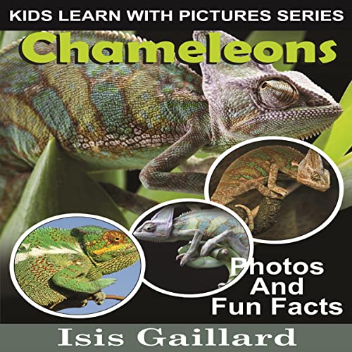 Cover of Chameleons: Photos and Fun Facts for Kids