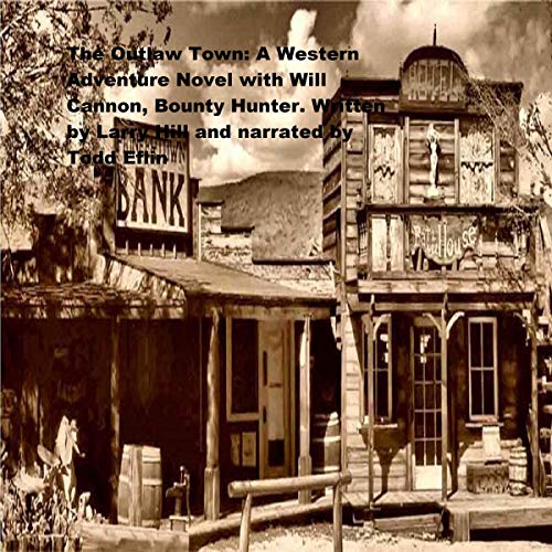 Cover of The Outlaw Town