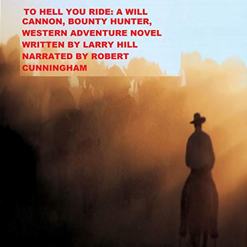 Cover of To Hell You Ride, Colorado