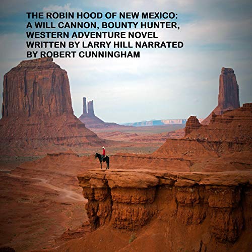 Cover of The Robin Hood of New Mexico