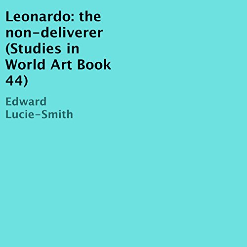 Cover of Leonardo: The Non-Deliverer