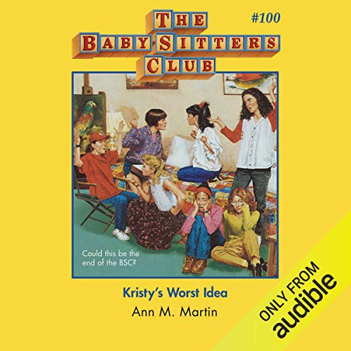 Cover of Kristy's Worst Idea