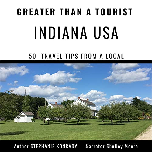 Cover of Greater than a Tourist: Indiana USA