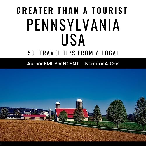Cover of Greater Than a Tourist: Pennsylvania USA