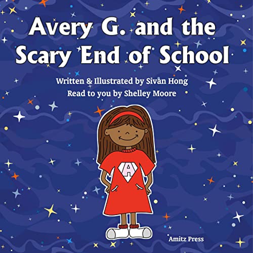 Cover of Avery G. and the Scary End of School