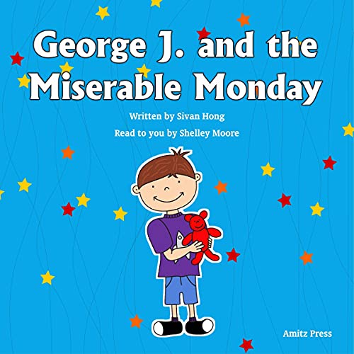 Cover of George J. and the Miserable Monday