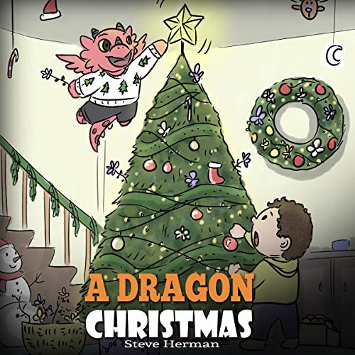 Cover of A Dragon Christmas: Help Your Dragon Prepare for Christmas