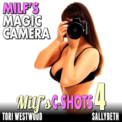 Cover of MILF’s Magic Camera