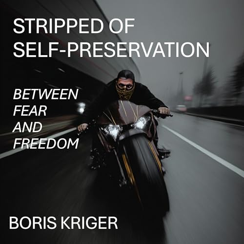 Cover of Stripped of Self-Preservation