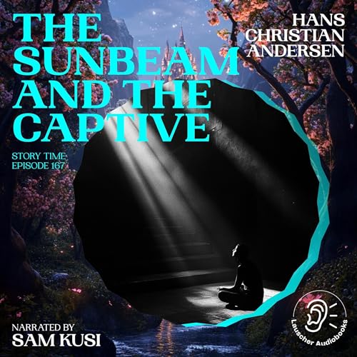 Cover of The Sunbeam and the Captive