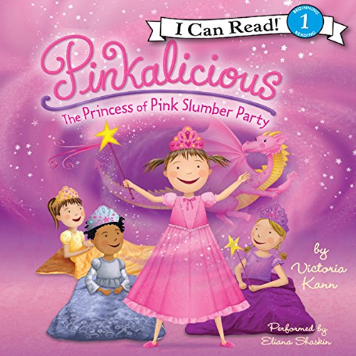 Cover of Pinkalicious: The Princess of Pink Slumber Party