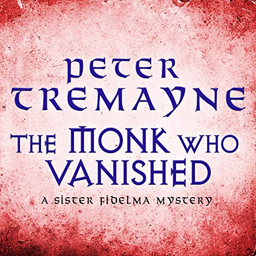 Cover of The Monk who Vanished (Sister Fidelma Mysteries Book 7)