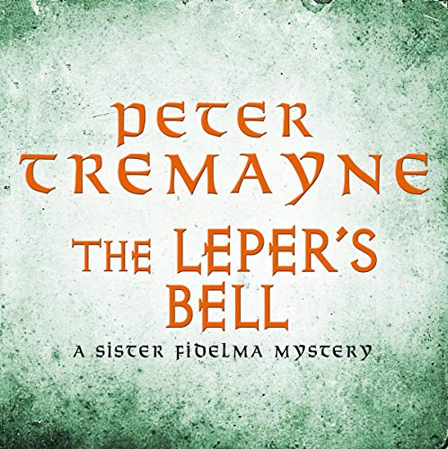 Cover of The Leper's Bell (Sister Fidelma Mysteries Book 14)