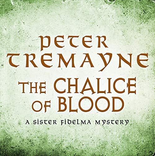Cover of The Chalice of Blood (Sister Fidelma Mysteries Book 21)