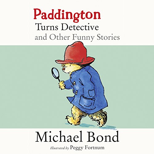 Cover of Paddington Turns Detective and Other Funny Stories