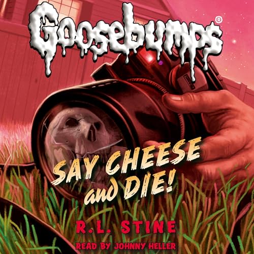 Cover of Say Cheese and Die!