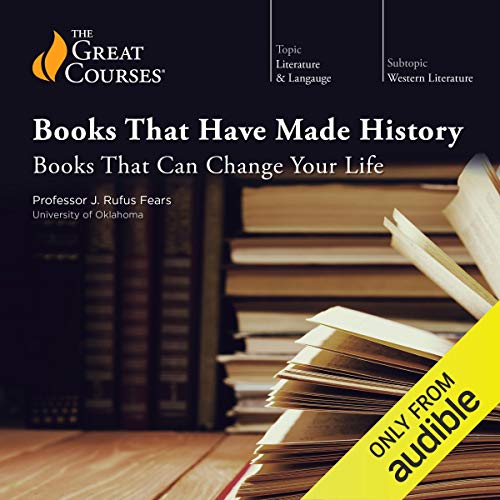 Cover of Books That Have Made History: Books That Can Change Your Life