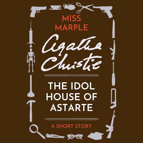Cover of The Idol House of Astarte