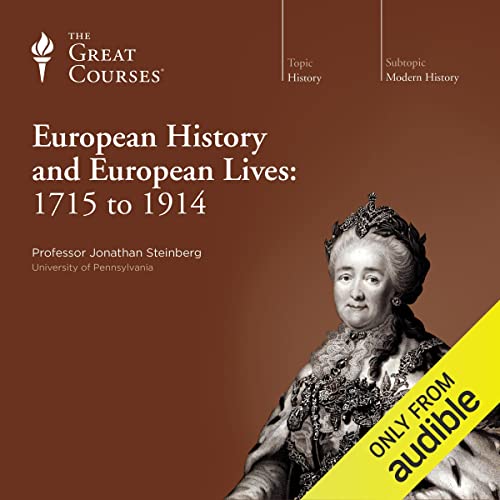 Cover of European History and European Lives: 1715 to 1914