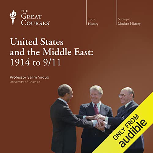 Cover of The United States and the Middle East: 1914 to 9/11