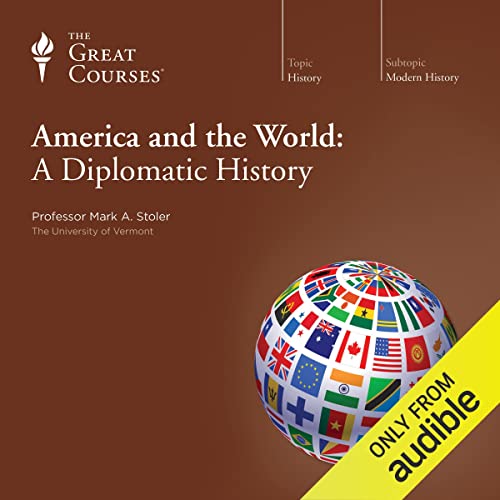 Cover of America and the World: A Diplomatic History