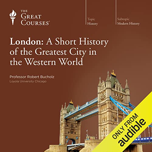 Cover of London: A Short History of the Greatest City in the Western World