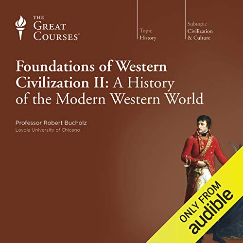 Cover of Foundations of Western Civilization II: A History of the Modern Western World