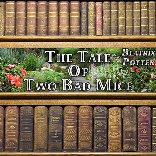 Cover of The Tale of Two Bad Mice