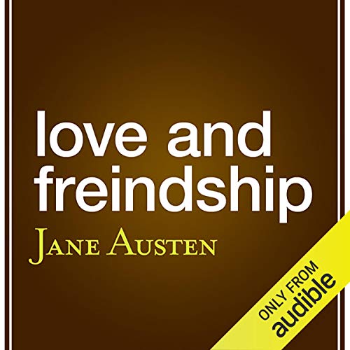 Cover of Love and Friendship (aka 'Love and Freindship')