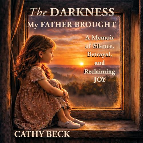 Cover of The Darkness My Father Brought
