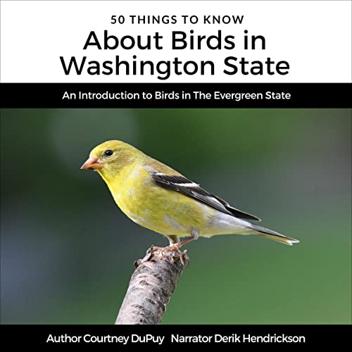 Cover of 50 Things to Know About Birds in Washington State