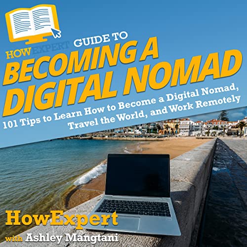 Cover of HowExpert Guide to Becoming a Digital Nomad