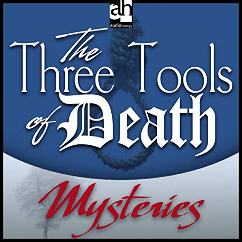 Cover of The Three Tools of Death