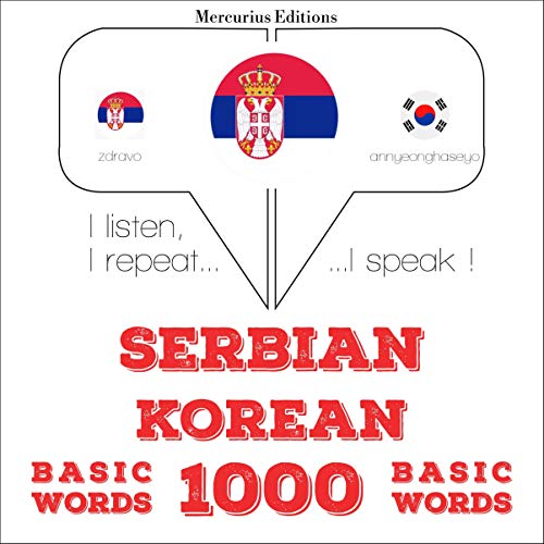 Cover of Serbian - Korean. 1000 basic words
