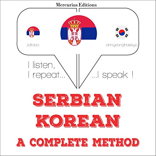 Cover of Serbian - Korean. A complete method