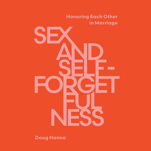 Cover of Sex and Self-Forgetfulness