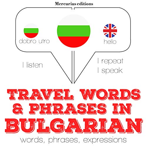 Cover of Travel words and phrases in Bulgarian