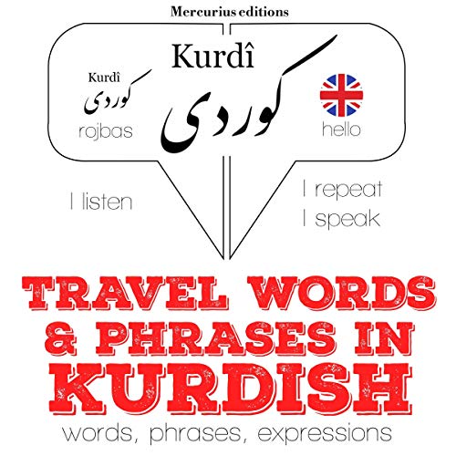 Cover of Travel words and phrases in Kurdish