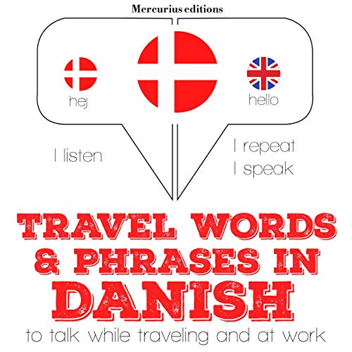 Cover of Travel words and phrases in Danish