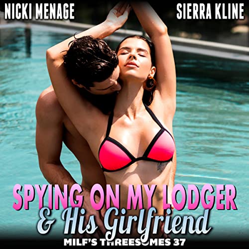 Cover of Spying on My Lodger and His Girlfriend