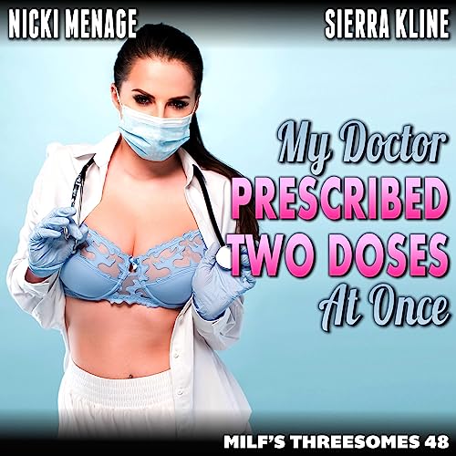 Cover of My Doctor Prescribed Two Doses at Once