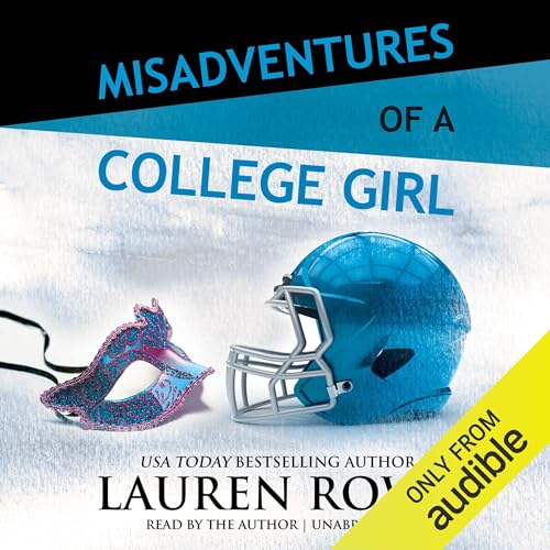 Cover of Misadventures of a College Girl