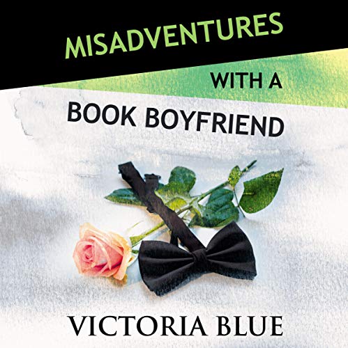 Cover of Misadventures with a Book Boyfriend