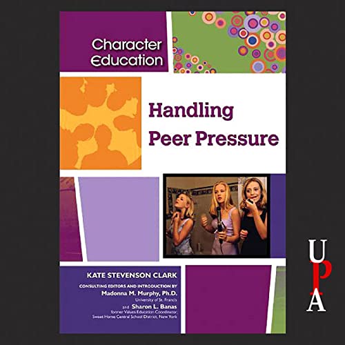 Cover of Handling Peer Pressure